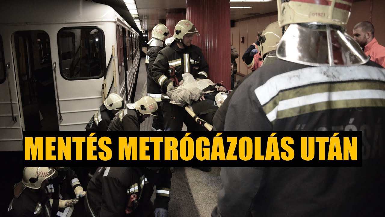 Mentés metrógázolás után a Klinikáknál | TŰZOLTÓK BEVETÉSEN