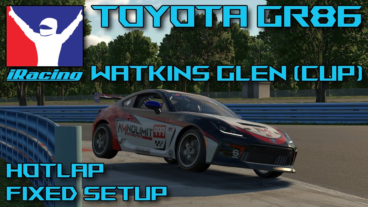 Hotlap | Toyota GR86 | Watkins Glen International (Cup) | Fixed Setup