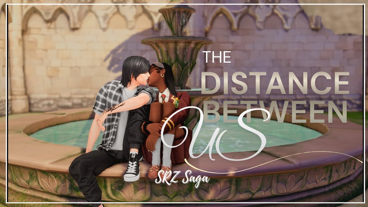 The Distance Between Us | Sims 4 Story | Episode 2