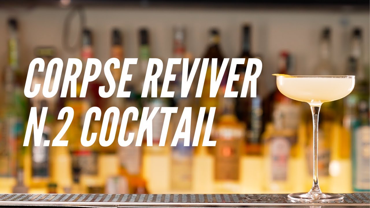 CORPSE  REVIVER N.2 COCKTAIL