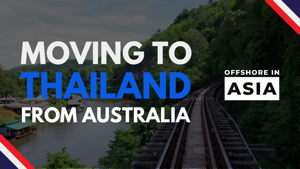 How to Move to Thailand From Australia (+Why it's EASIER Than You'd Think)