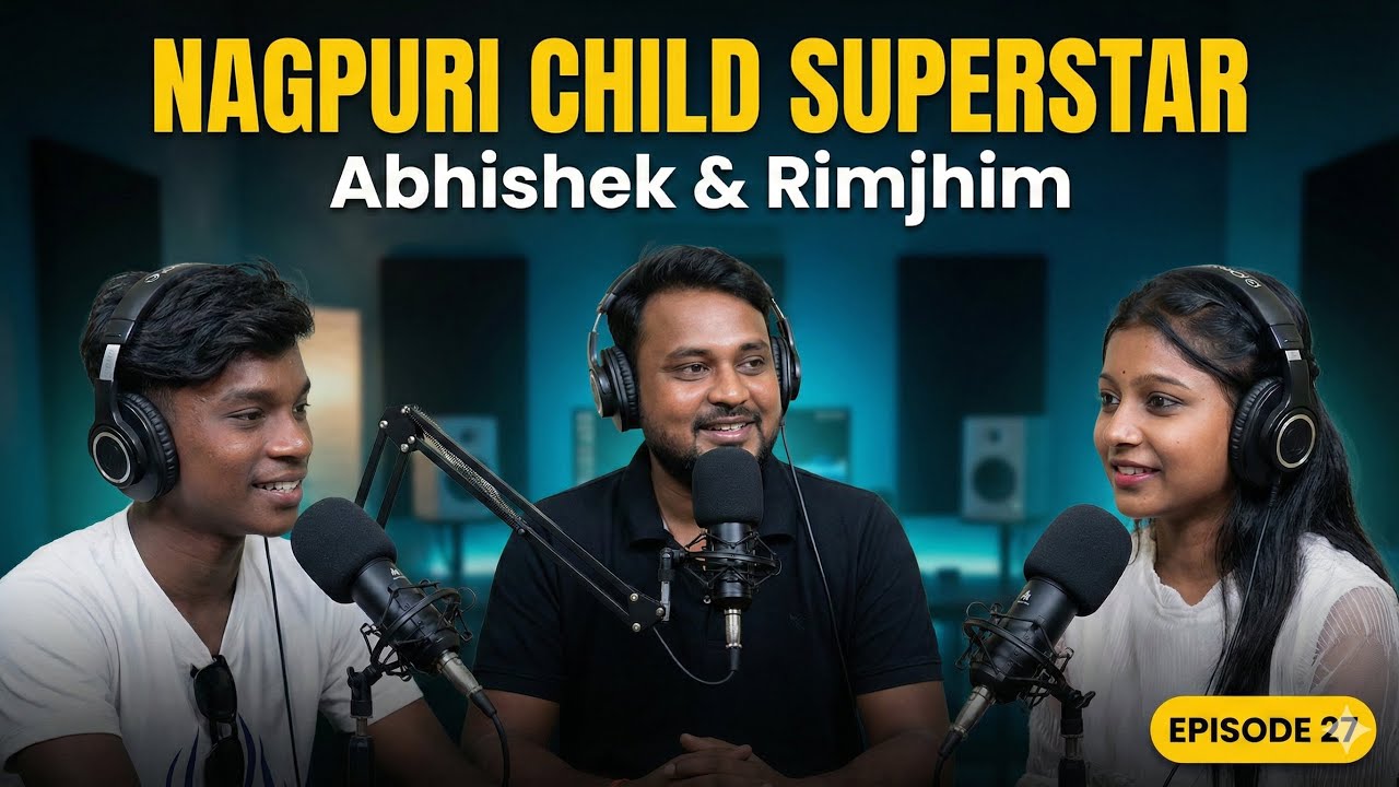 Abhishek & Rimjhim Full Podcast | Nagpuri Industry Child Star Interview | The Sonu Show