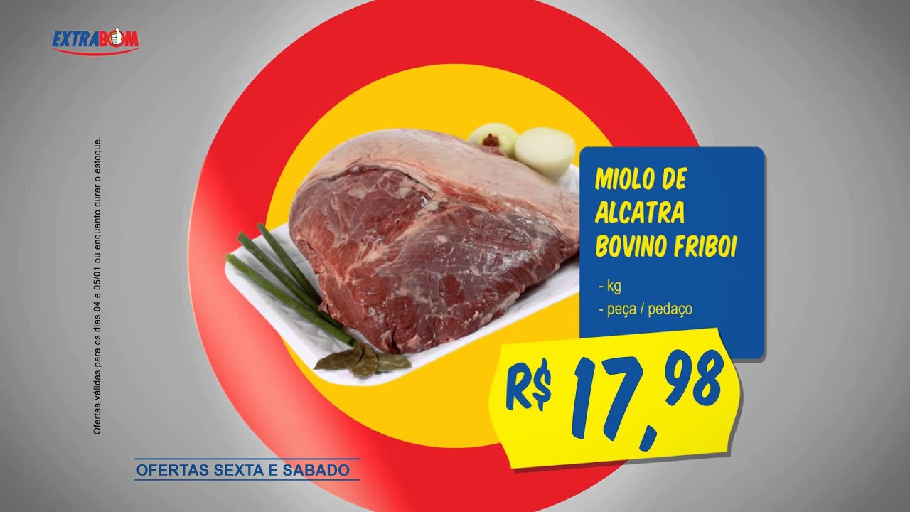 EXTRABOM - OFERTAS VÁLIDAS PARA 04 E 05/12/2013
