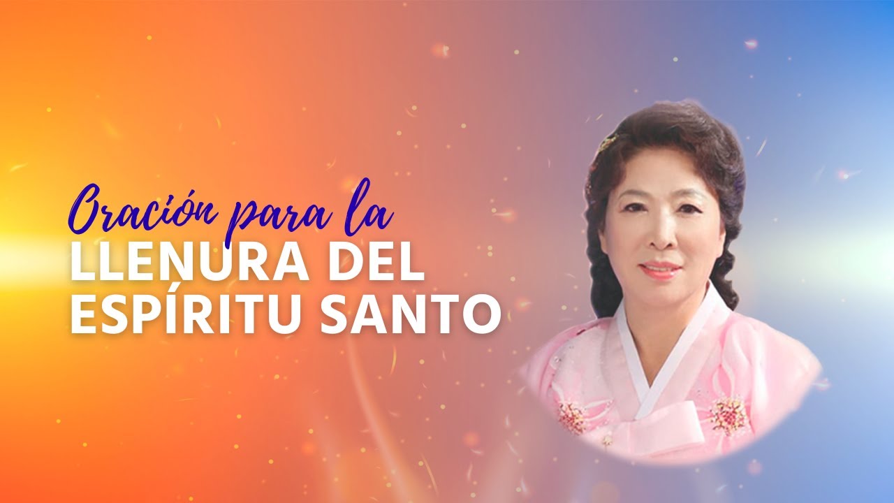 Oración para la llenura del Espíritu Santo | Manmin América - GCNTV