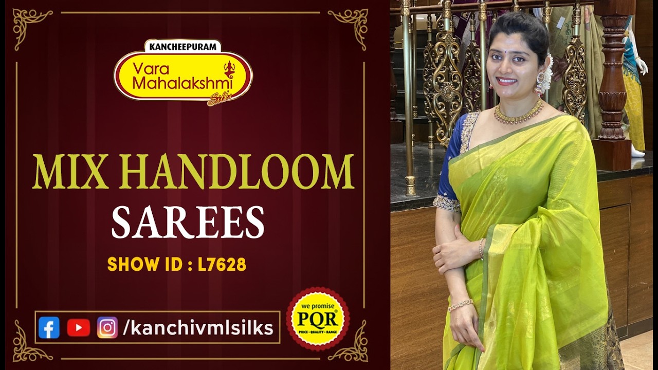 Mix Handloom Sarees Collection | WhatsApp Number 89 0001 0002 | Kancheepuram Varamahalakshmi Silks