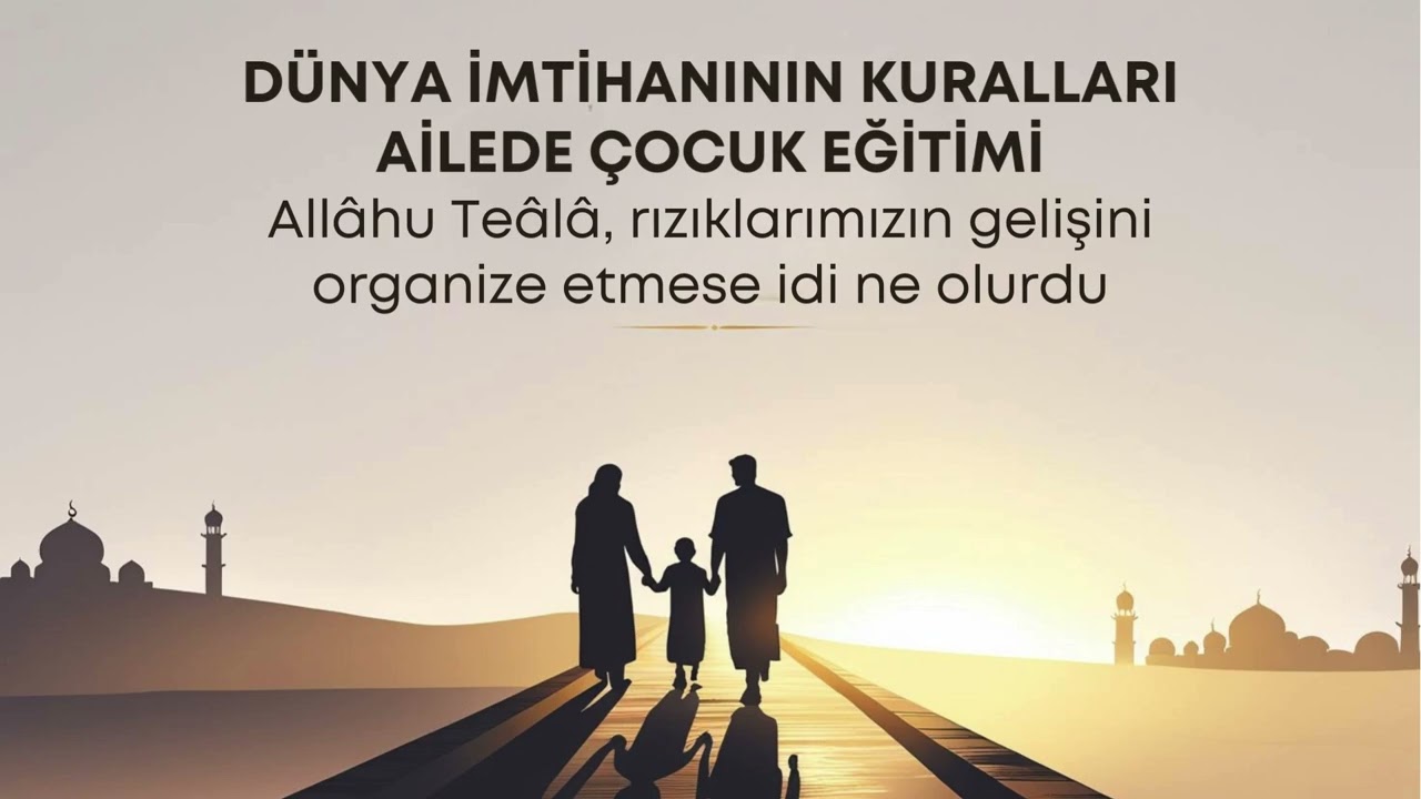 194   Allâhu Teâlâ, rızıklarımızın gelişini organize etmese idi ne olurdu