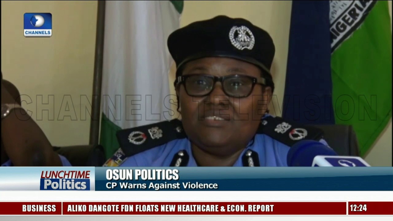 Osun CP Warns Against Violence |Lunchtime Politics|