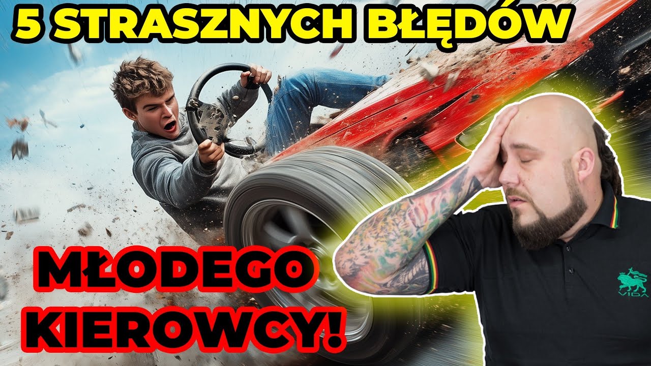 5 PASKUDNYCH Błęd&oacute;w MŁODEGO kierowcy! I nie tylko Młodego!