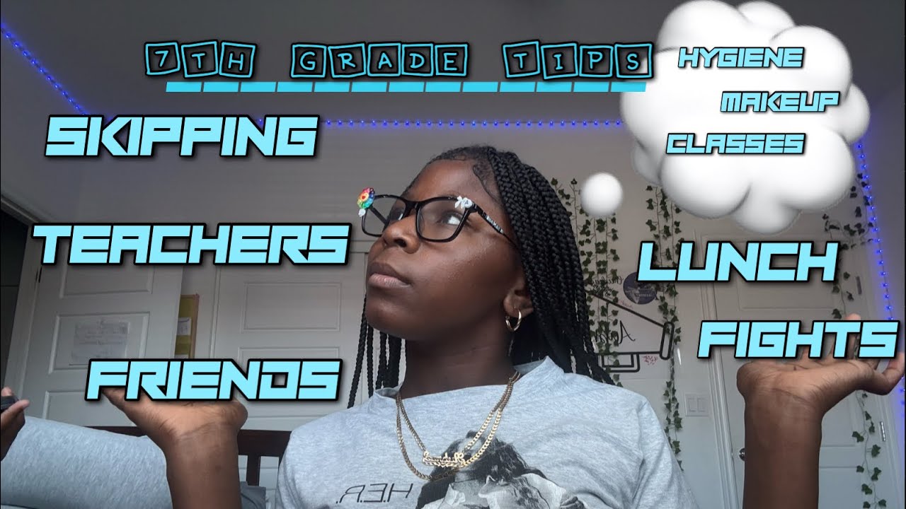 7TH GRADE TIPS👥| Hygiene | Makeup | Classes | Skipping | etc | aubreebrenea💋
