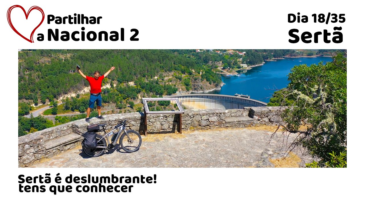 Sertã é deslumbrante, tens que conhecer | NACIONAL 2 | DIA 18/35 | Marco Neiva