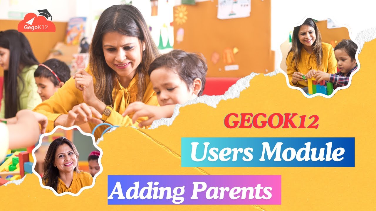 Gegok12 | School ERP | Training video | Add Parent Details in Free Open Source School Software