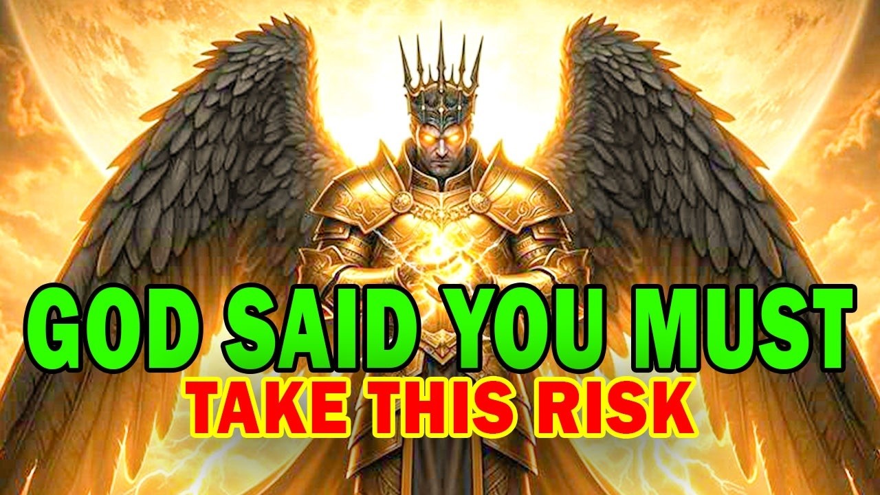Chosen One, God Said You Must Take This Risk for Me | God's Message