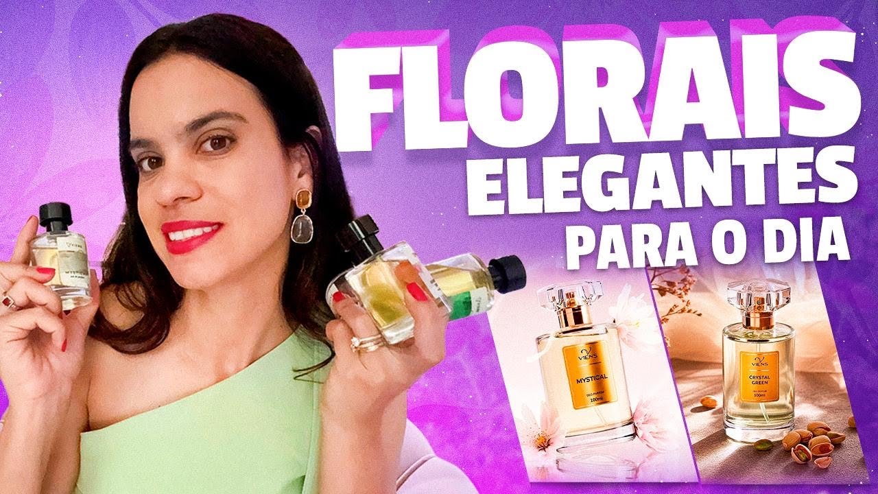 Florais mais elegantes da Viens Perfumes 