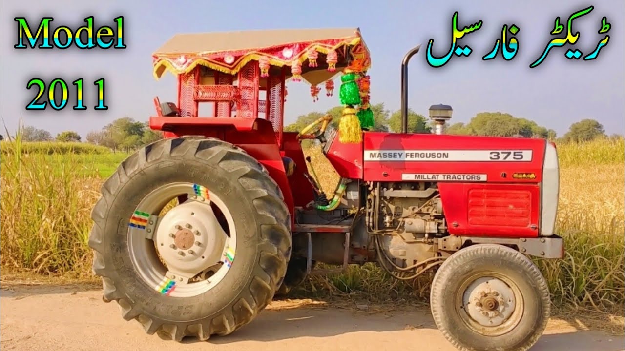 Pakistani best tractor || Massey Ferguson 375 model 2011 for sale || Lalay Di jan tractor