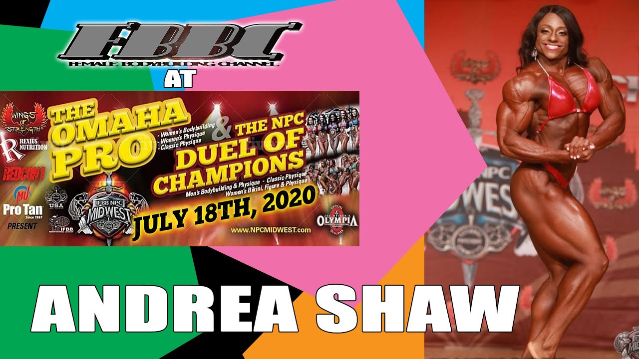 Omaha Pro 2020 - Andrea Shaw - Women's Bodybuilding
