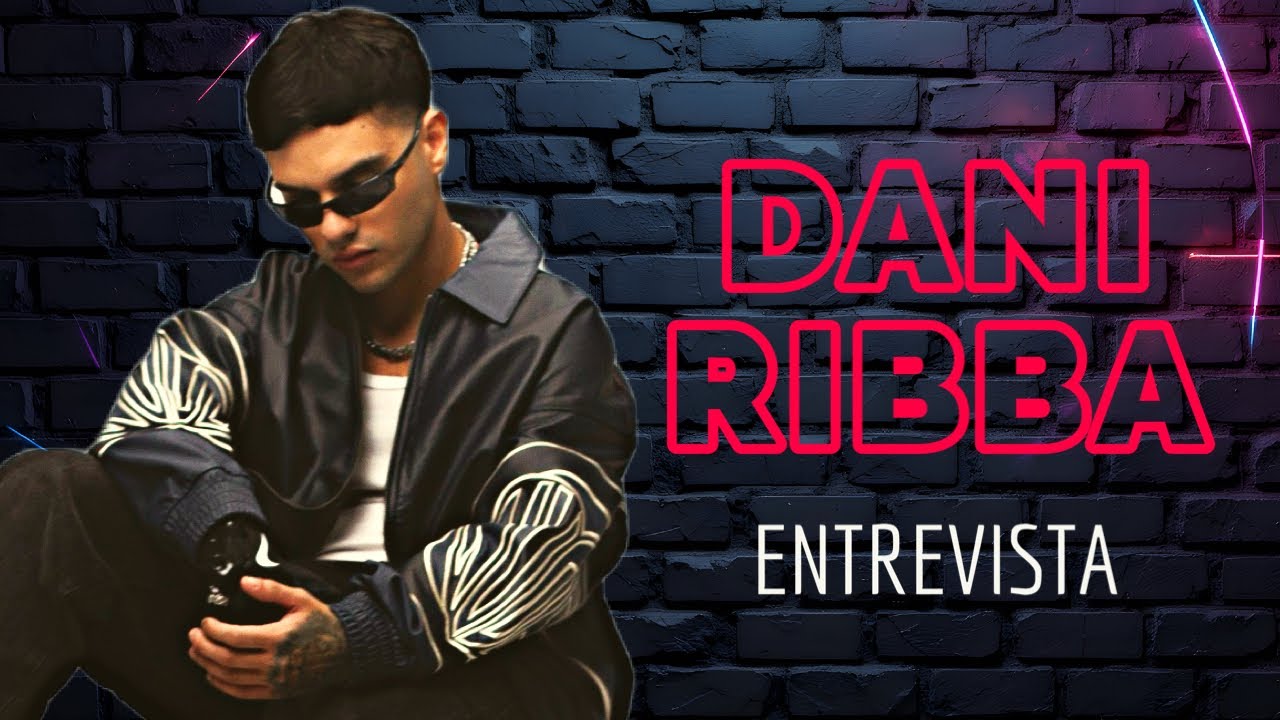 DANI RIBBA, LA FAMA LE JUG&Oacute; EN CONTRA. (ENTREVISTA)