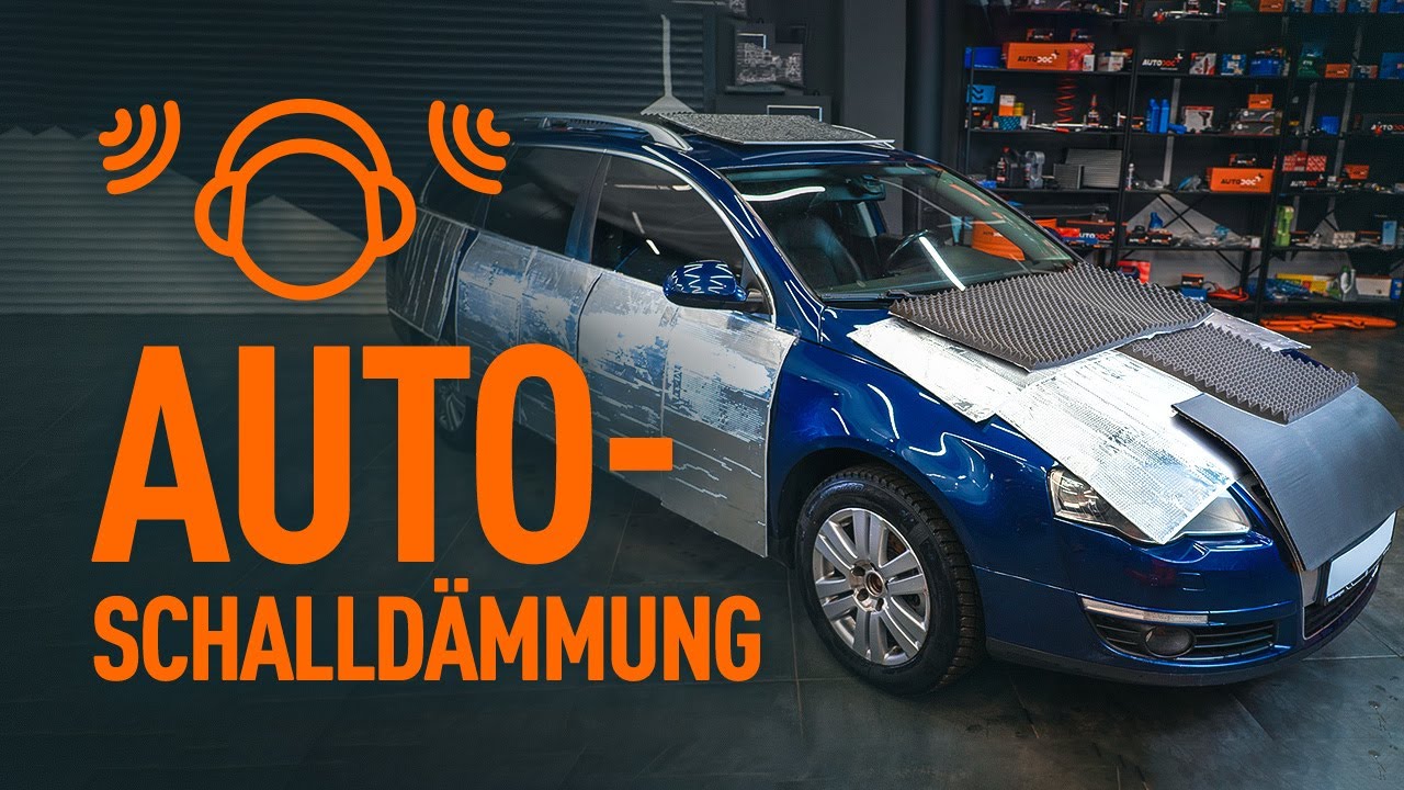 DIY-Auto-Schalldämmung | Tipps von AUTODOC