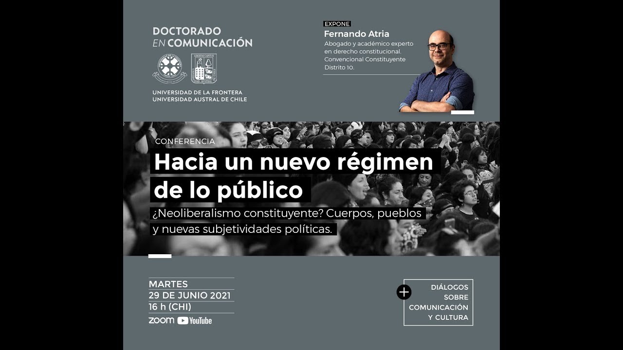 Hacia un nuevo régimen de lo público / Fernando Atria