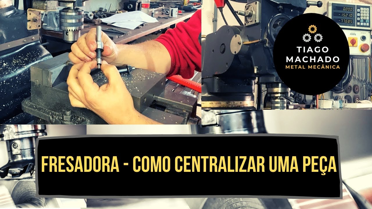 FRESADORA - COMO CENTRALIZAR UMA PEÇA