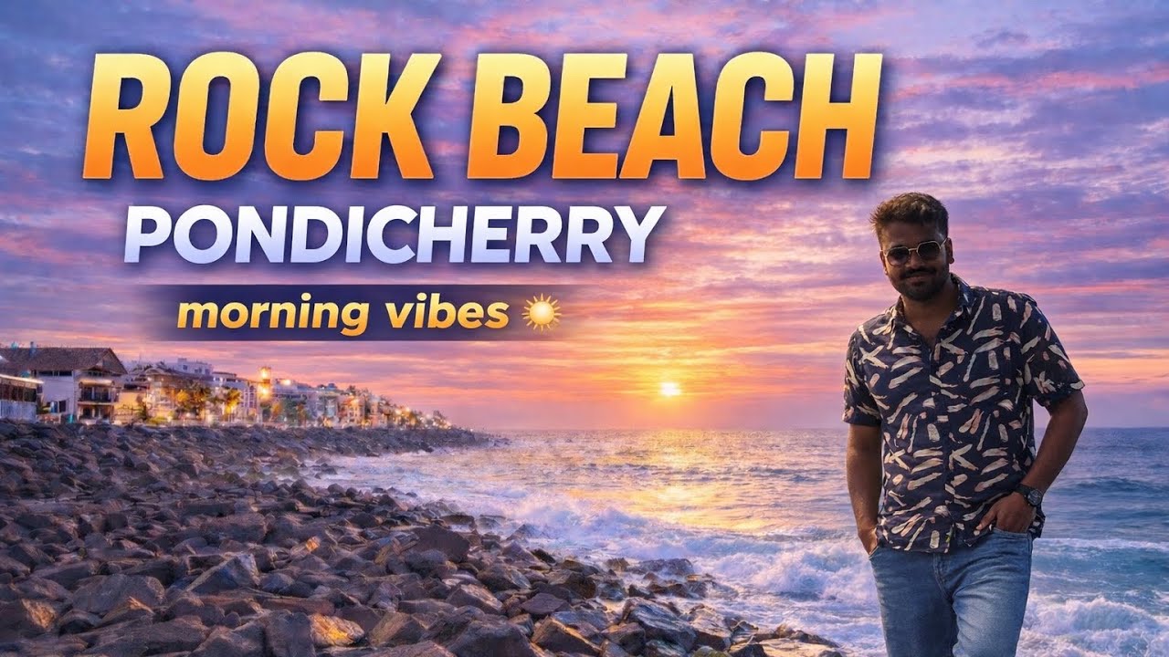 Pondicherry Rock Beach Morning Vlog 🌅 | Sunrise Bliss at Rock Beach | Puducherry Travel Tamil