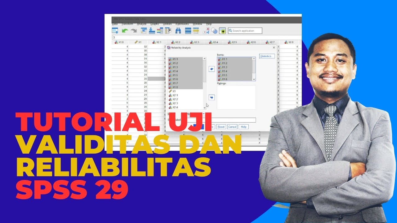 Tutorial Uji Validitas dan Reliabilitas dengan SPSS 29 (Uji Instrumen)