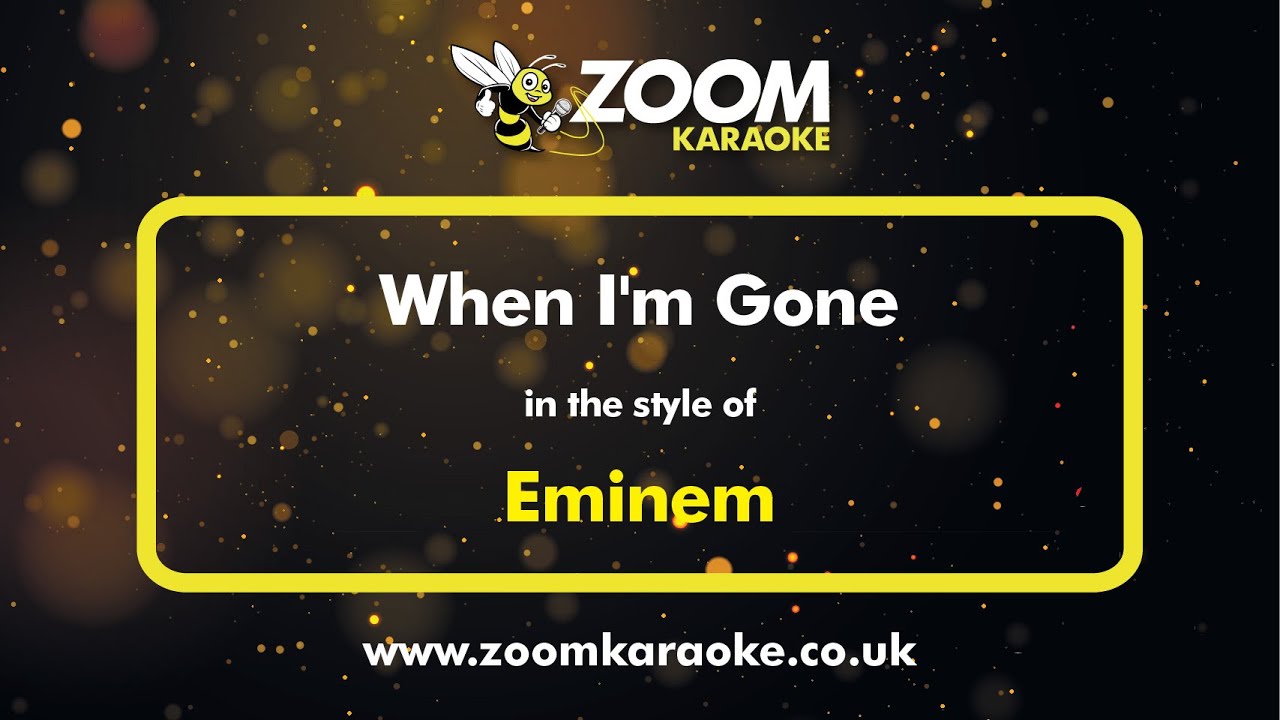 Eminem - When I'm Gone (Karaoke Version) with Lyrics On Screen