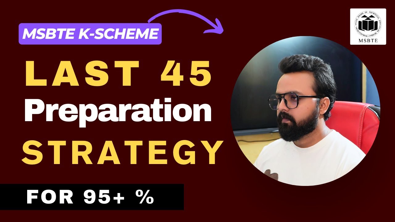45 Days Preparation Strategy for Diploma 3rd Year Students | Pass & Score High 95+ in  MSBTE Exams