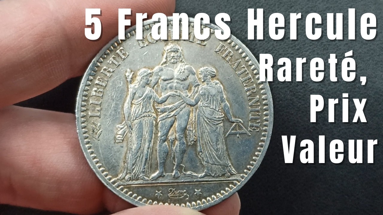 5 Francs Hercule : Rareté, Prix, Valeur