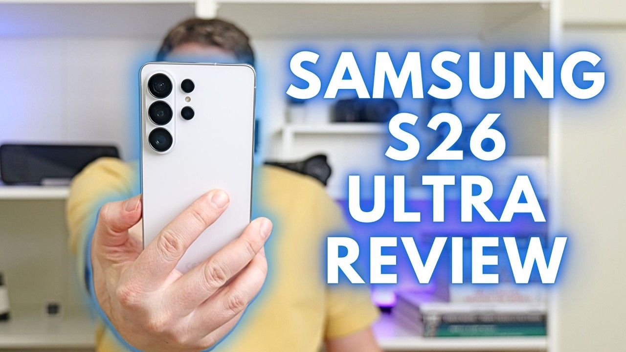 Samsung S26 Ultra review - o singură îmbunătățire, dar utilă!