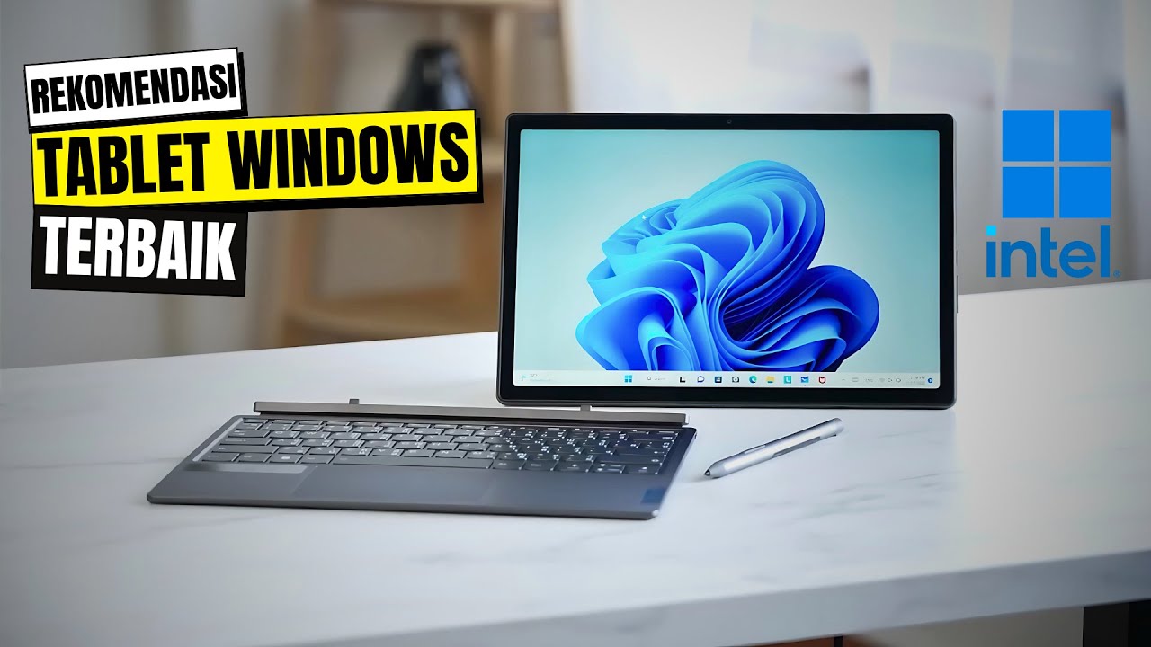 5 TABLET WINDOWS TERBAIK JULI 2025