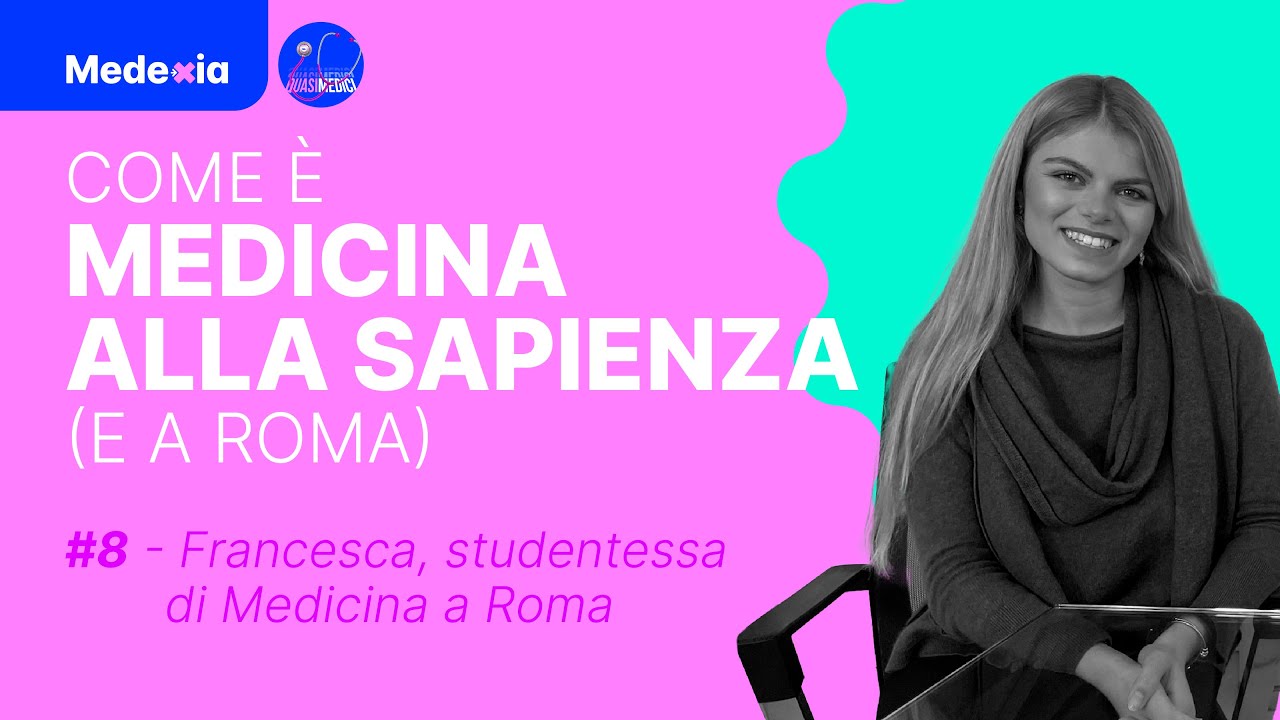 Com'&egrave; Medicina alla Sapienza (e a Roma) || QUASI MEDICI by Medexia