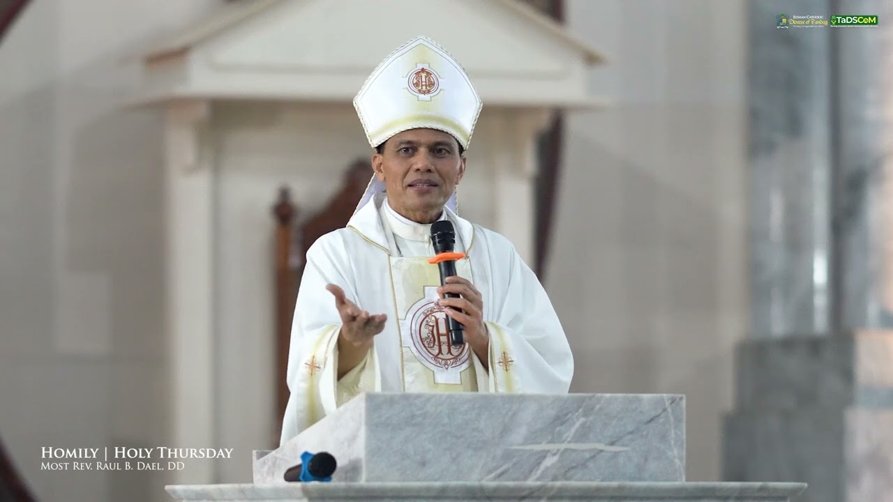 HOMILY | Holy Thursday - Evening Mass of the Lord’s Supper