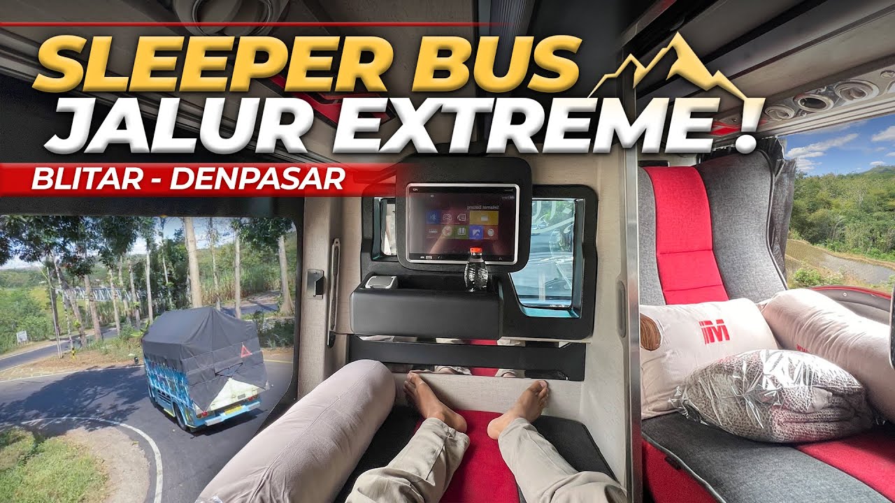 NAIK BUS SLEEPER LEWAT JALUR EXTREME ‼️ | MTrans Blitar - Denpasar