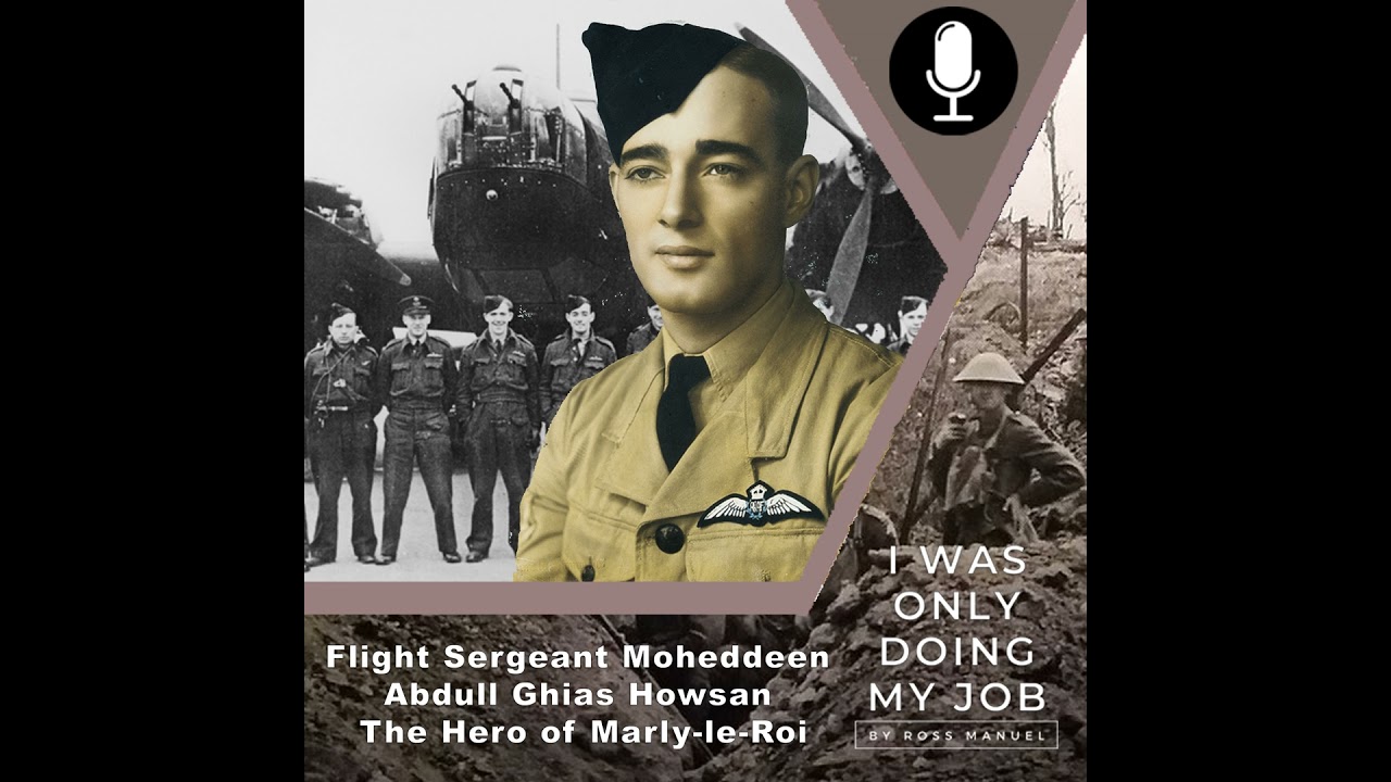 Flight Sergeant Moheddeen Howsan: The Hero of Marly-le-Roi