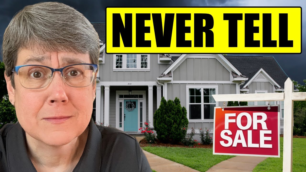 NEVER Say To An Agent When Selling and BUYING a Home