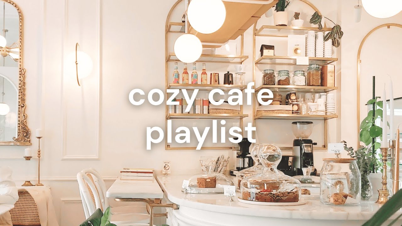 [Playlist] ☕️ warm & cozy cafe tunes for relaxing, studying and working 🎵
