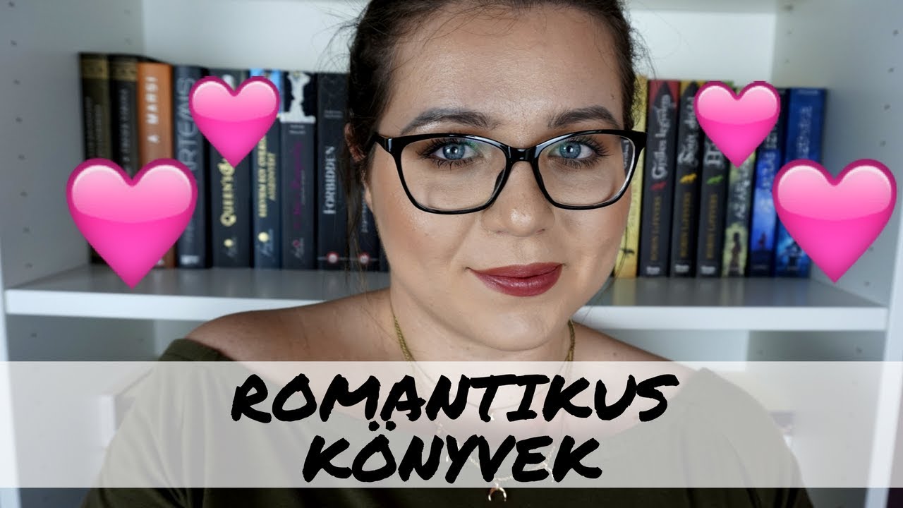 ROMANTIKUS KÖNYVEK || AJÁNLÓ