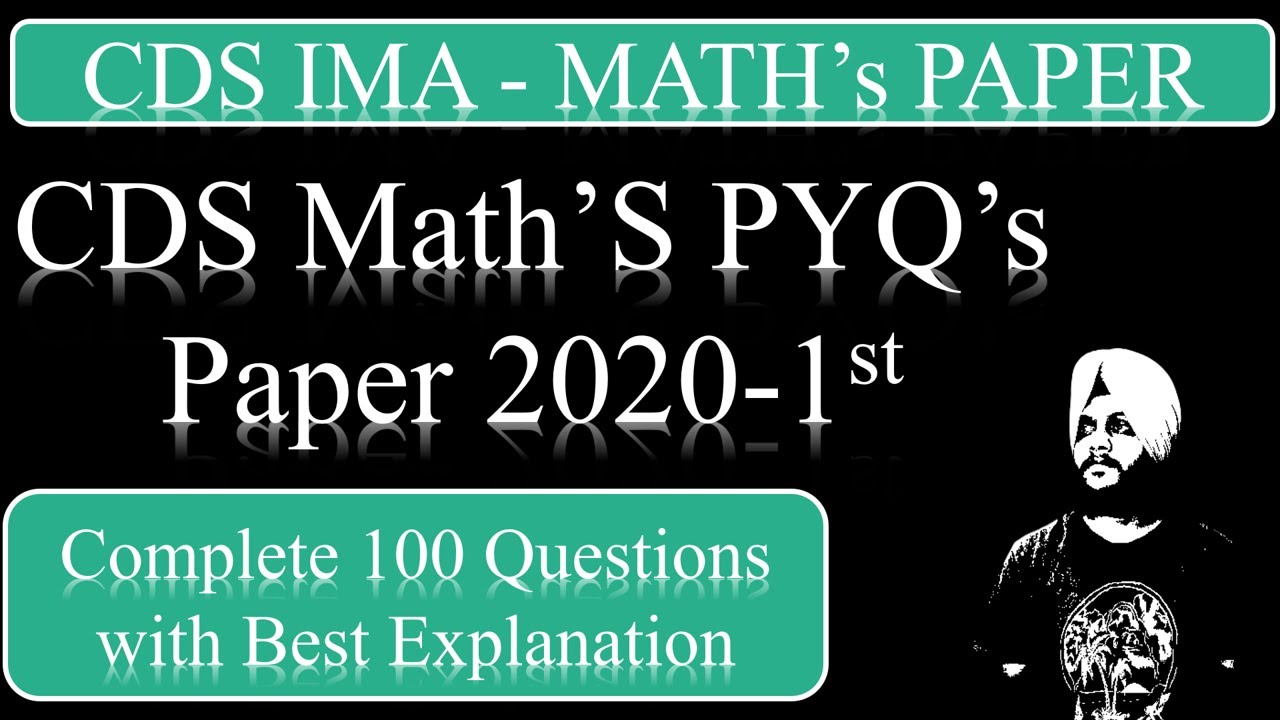 CDS 1 2020 Maths Solution | CDS Previous Year Maths Questions 2020 