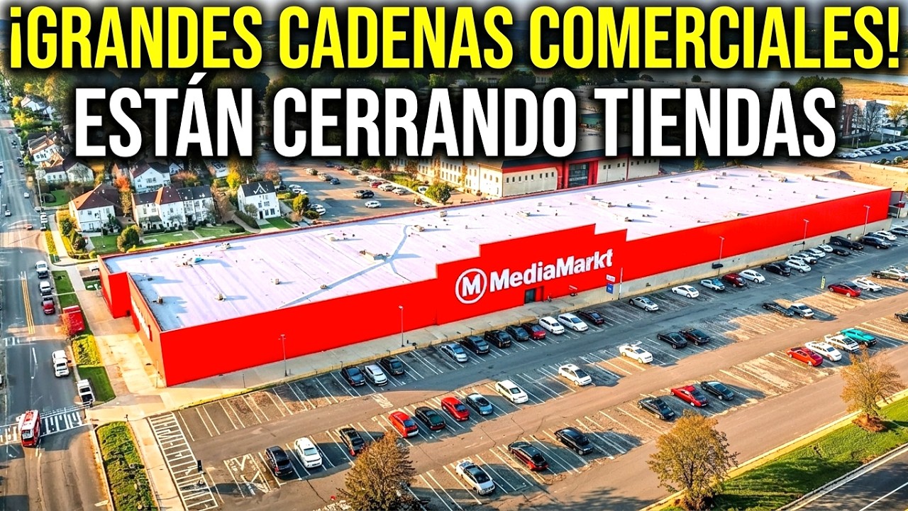 15 Grandes Cadenas Que Están CERRANDO Tiendas en España — Millones de Clientes Han Dejado de Comprar