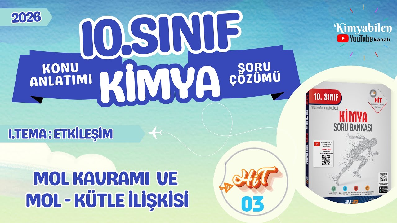 MOL KAVRAMI - MOL SORU ÇÖZÜMÜ - 10. SINIF KİMYA - MAARİF MODEL - HIZ VE RENK YAYINLARI KİMYA HİT 3