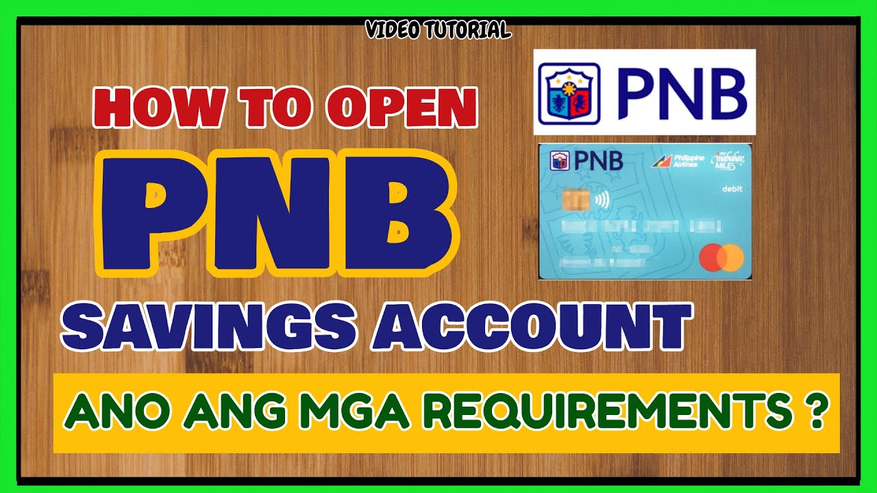 How to open PNB Bank Account: PNB Savings Account Opening Requirements