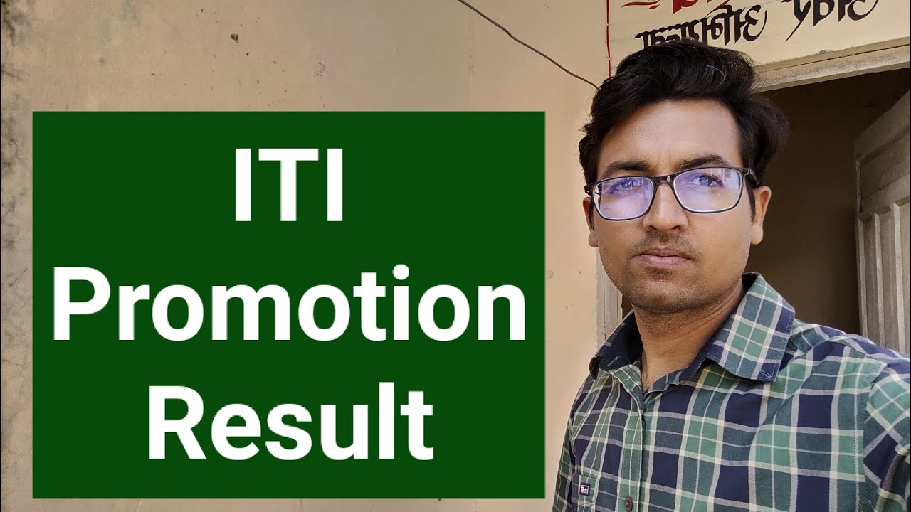 ITI Promotion Result Aaj aa Sakta hai