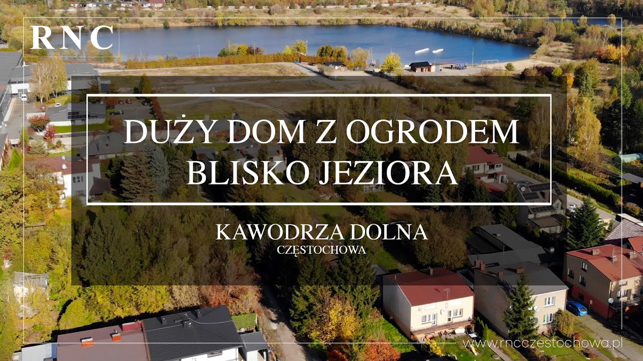 Kawodrza Dolna / Dom 228m2 / Działka 2 184m2 / RNC - Biuro nieruchomości Częstochowa