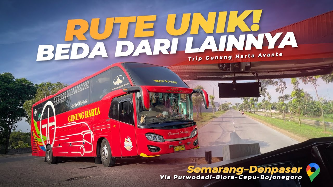 A UNIQUE RARELY EXPOSED ROUTE 😍 THE ROUTE IS EXCITING!! - Gunung Harta Bus Trip Semarang-Denpasar...