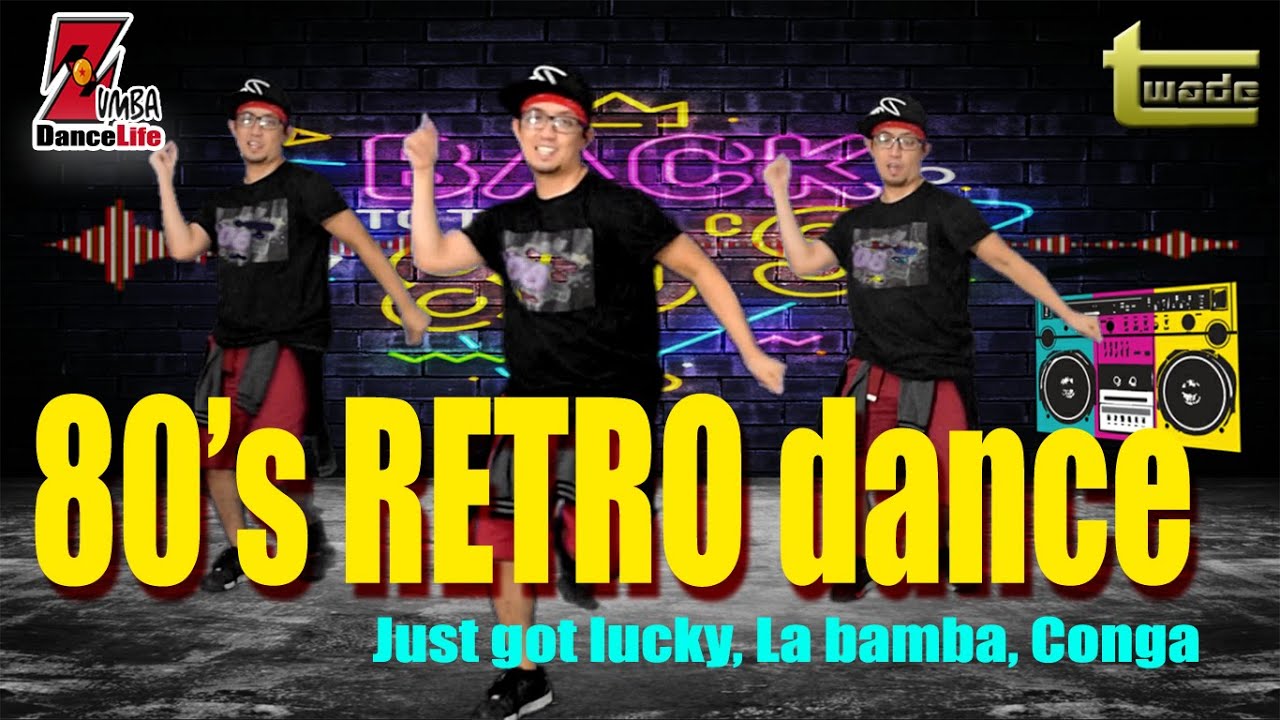 80's Retro Dance (Just got lucky, La bamba, Conga)| Zumba |Easy & Simple Dance workout|Coach tOLits