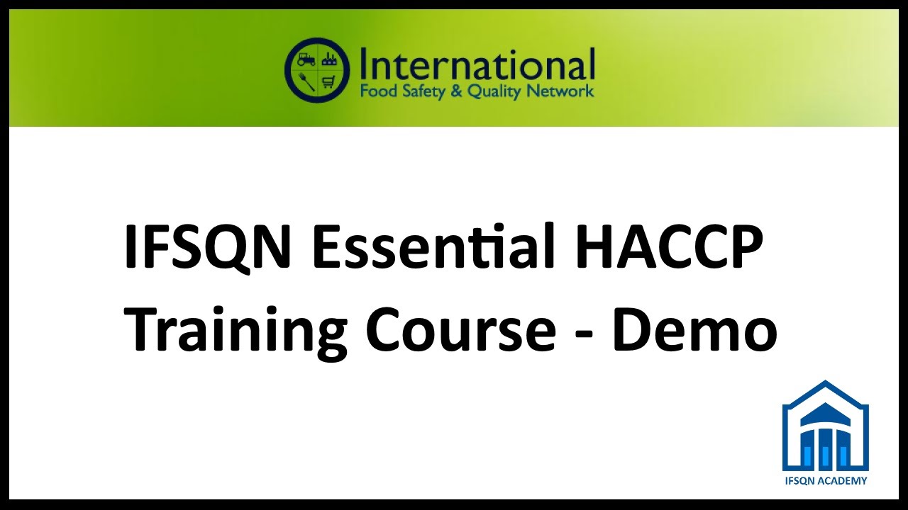 IFSQN Essential HACCP Training – Demo