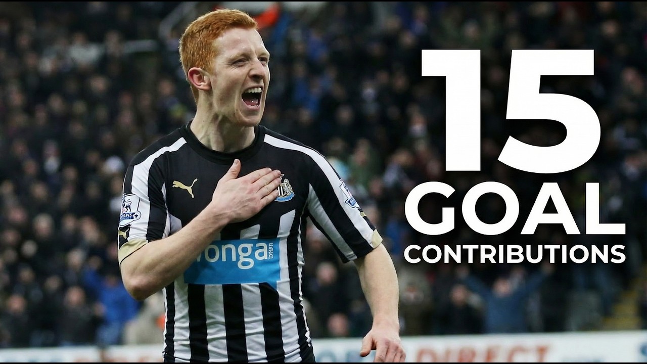 Jack Colback &mdash; All 15 Goal Contributions for Newcastle United ⚫⚪