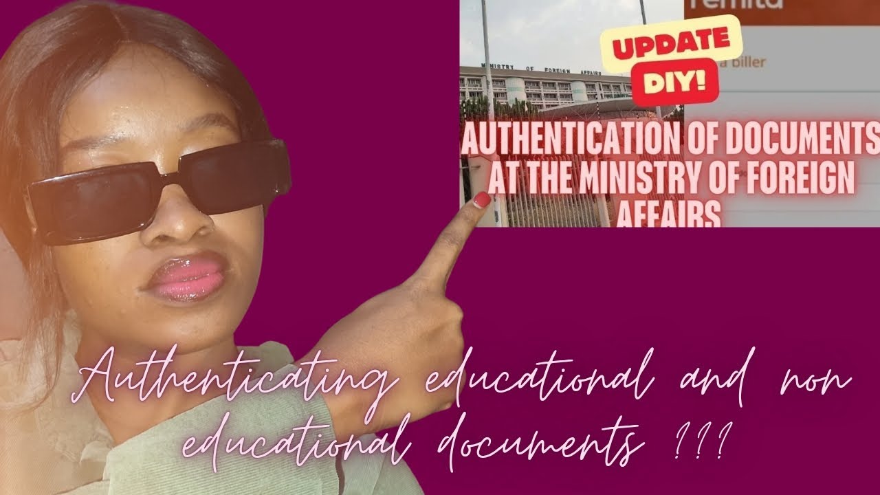 How to Authenticate your Documents at the Ministry of Foreign Affairs in Nigeria (Detailed Update)