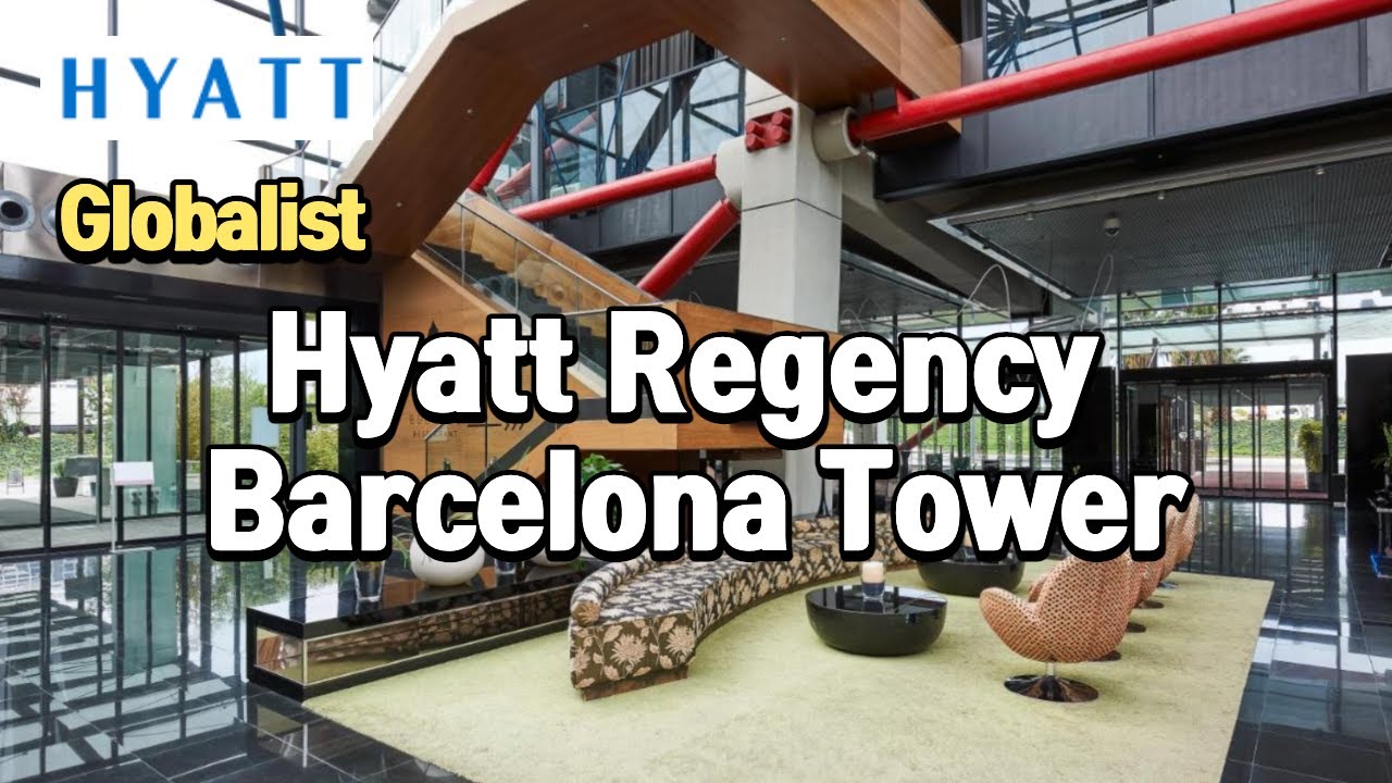 🇪🇸 Hyatt Regency Barcelona Tower | $321, 1nights | Hyatt Globalist [Hotel Review]