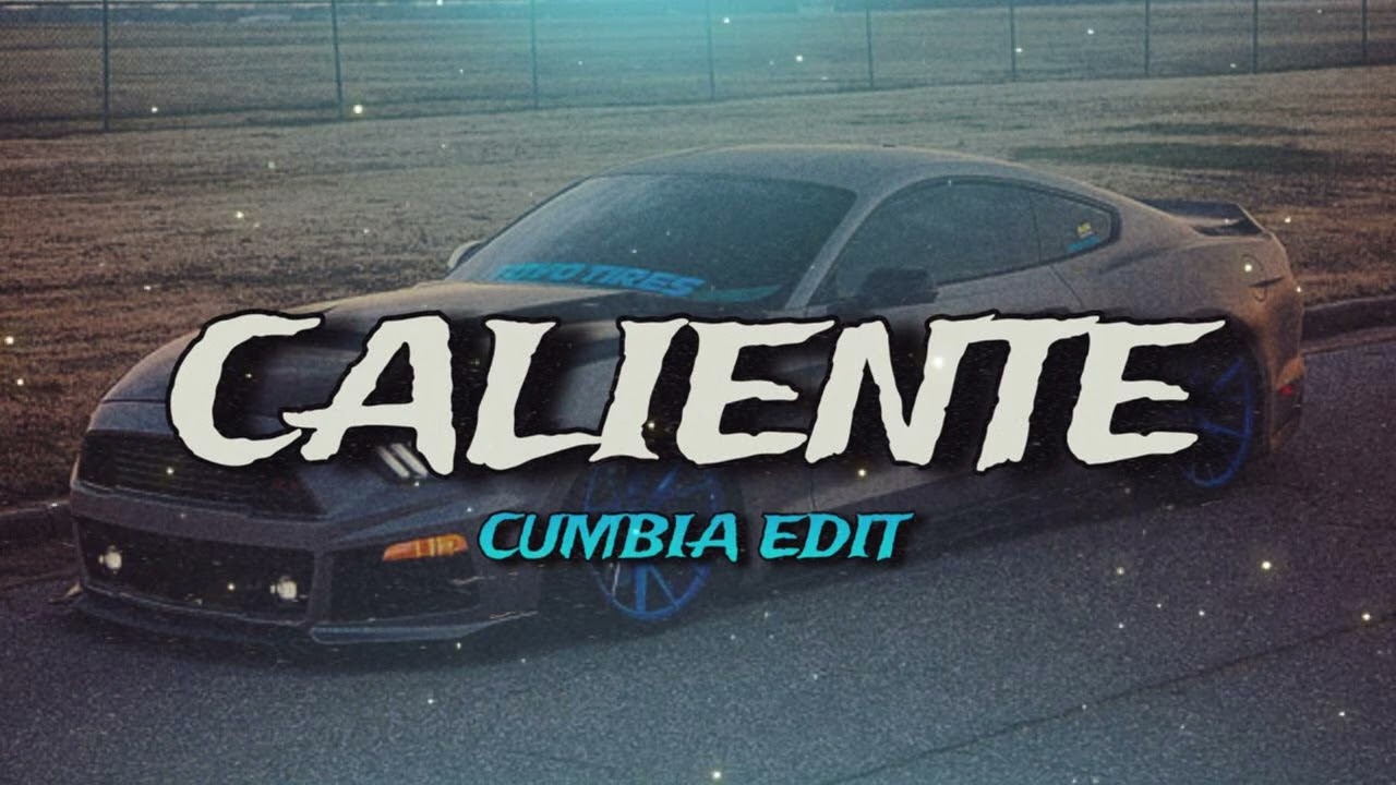 CALIENTE (CUMBIA EDIT) - NachoMix #darell #cumbia #argentina